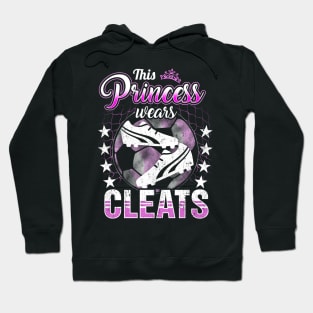 This princess wears cleats Hoodie